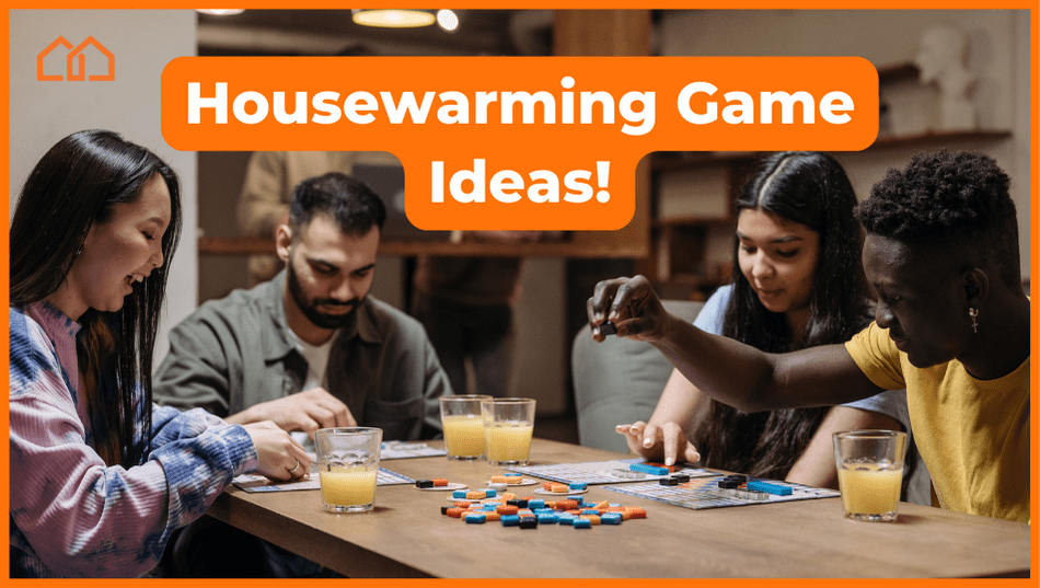 housewarming game ideas