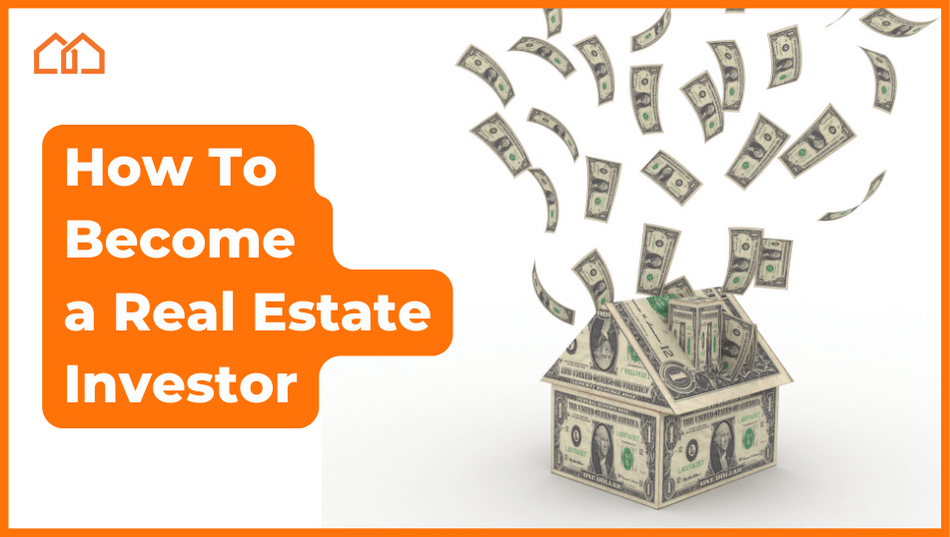 how to become a real estate investor