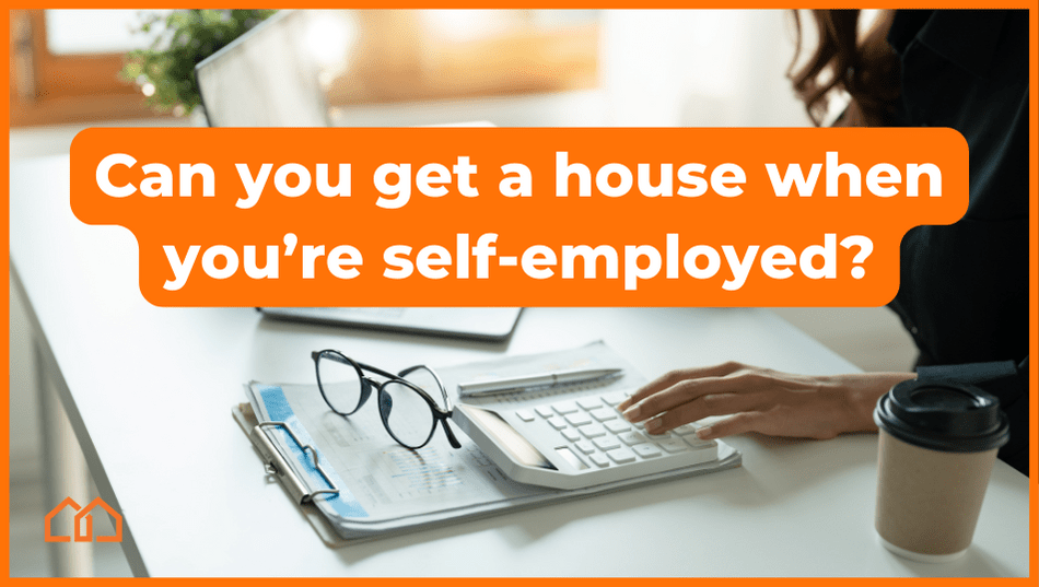 how to buy a home when self employed