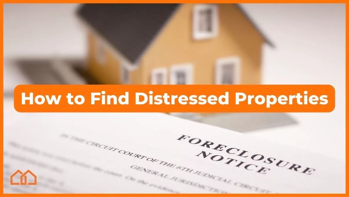 how to find distressed properties