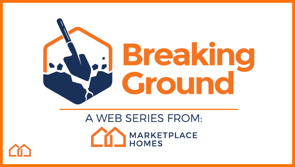 breaking ground a web series for builders