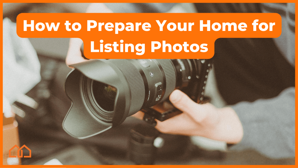 how to prepare your home for listing photos