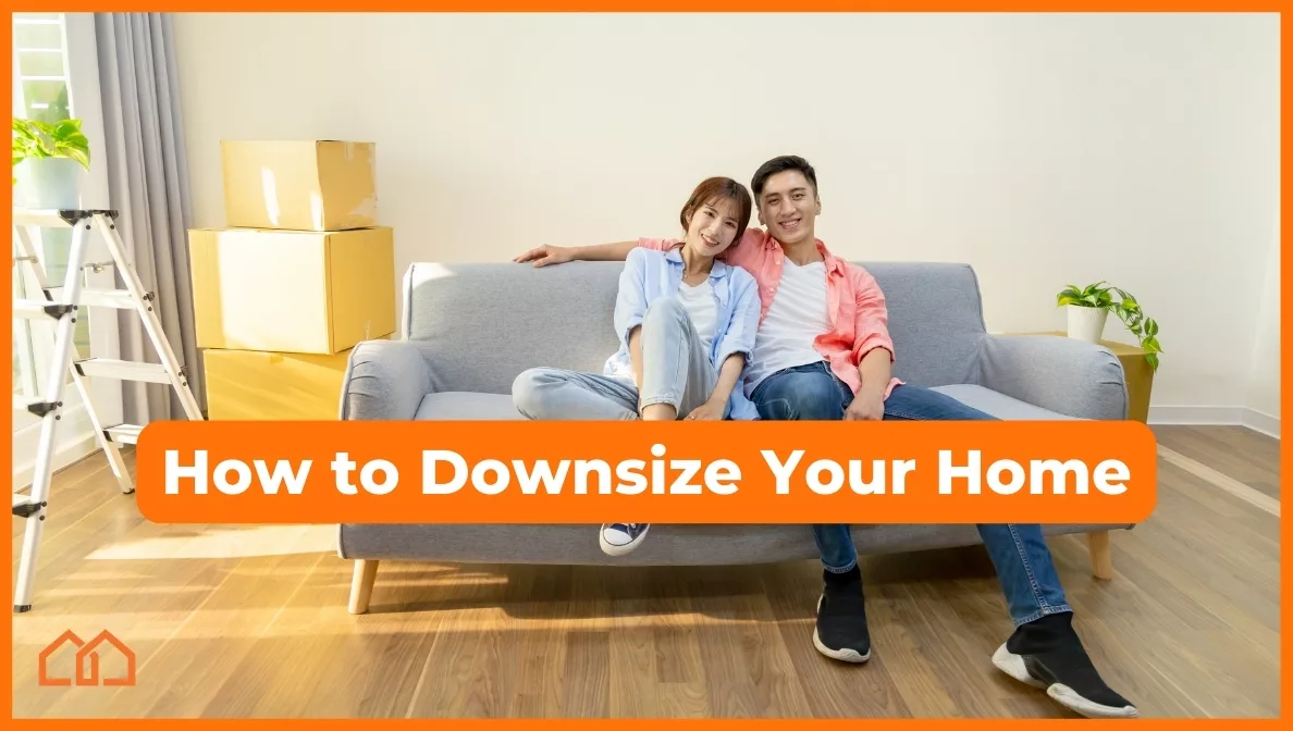 how to downsize your home